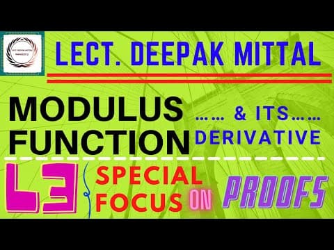 Modulus Function | Lecture 3 | Derivative of Modulus Function
