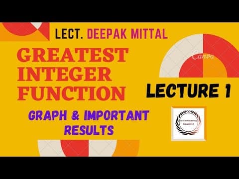Greatest Integer Function | Lecture 1 | Graph & Important Results